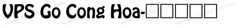 VPS Go Cong Hoa字体转换